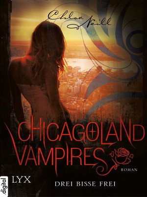 cover image of Chicagoland Vampires--Drei Bisse frei